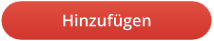 Hinzufgen